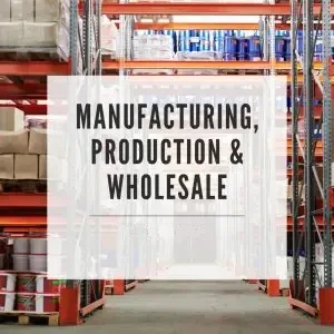 Manufacture Production Wholesale