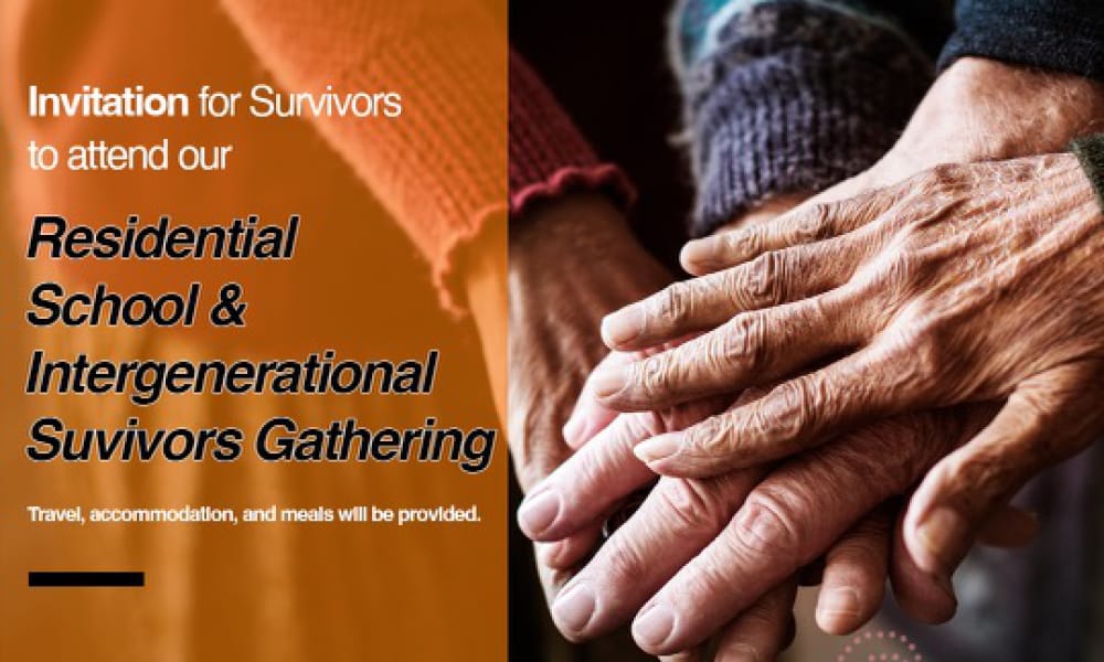 Flyer for Residential School & Intergenerational Survivors Gathering